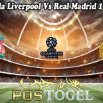 Prediksi Bola Liverpool Vs Real Madrid 15 April 2021