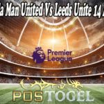 Prediksi Bola Man United Vs Leeds Unite 14 Agustus 2021