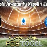 Prediksi Bola Juventus Vs Napoli 7 Januari 2022