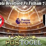 Prediksi Bola Brentford Vs Fulham 7 Maret 2023