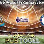 Prediksi Bola Newcastle Vs Chelsea 25 November 2023