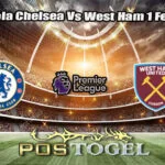 Prediksi Bola Chelsea Vs West Ham 1 Febuari 2026