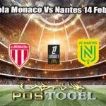 Prediksi Bola Monaco Vs Nantes 14 Februari 2026
