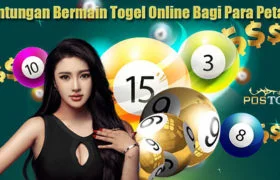 Keuntungan Bermain Togel Online Bagi Para Petaruh