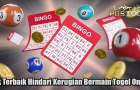 Trik Terbaik Hindari Kerugian Bermain Togel Online