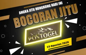 Prediksi HK Hari Ini | Bocoran HK Minggu 23 Agustus 2026